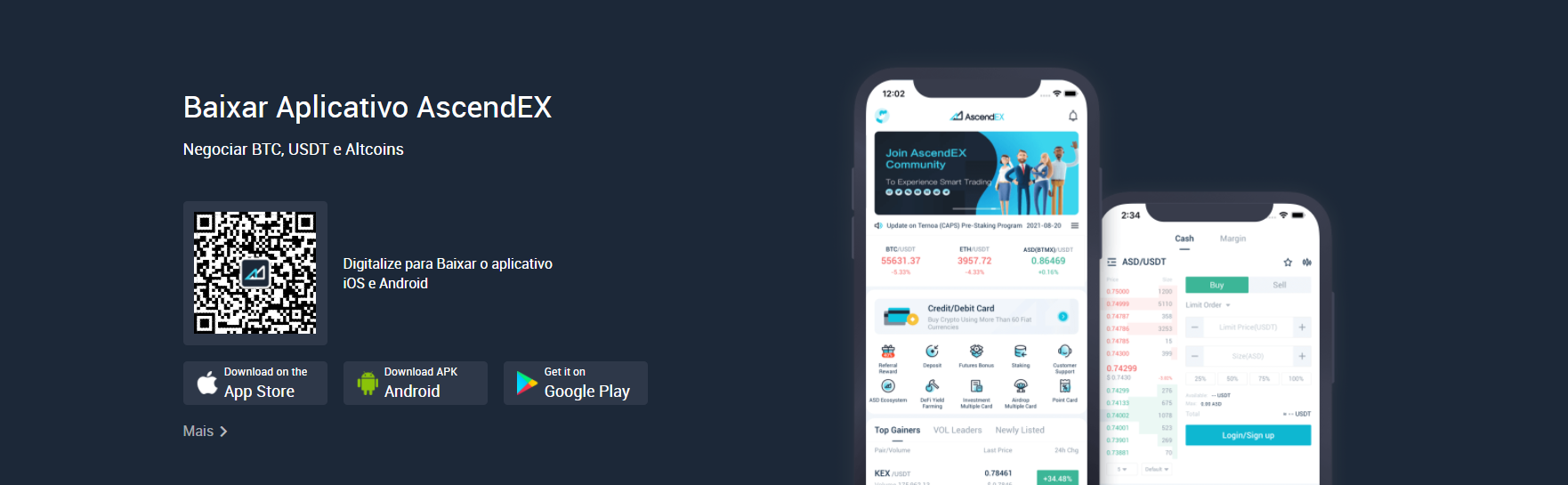 Baixe o aplicativo móvel AscendEX Baixe o aplicativo móvel AscendEX
