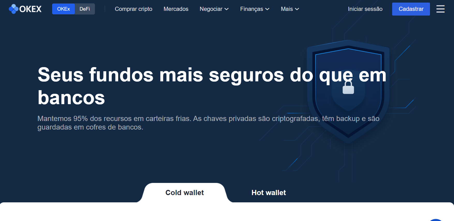 A OKEx oferece armazenamento e transações seguras A OKEx oferece armazenamento e transações seguras